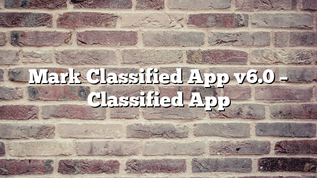 Mark Classified App v6.0 – Classified App