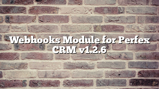 Webhooks Module for Perfex CRM v1.2.6